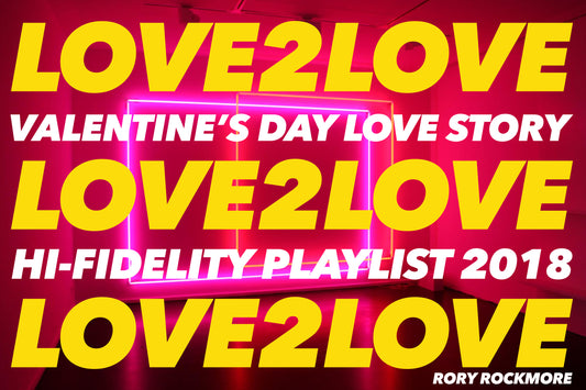 RADIO ROCKMORE: LOVE2LOVE Valentine's Day Love Story Playlist 2018