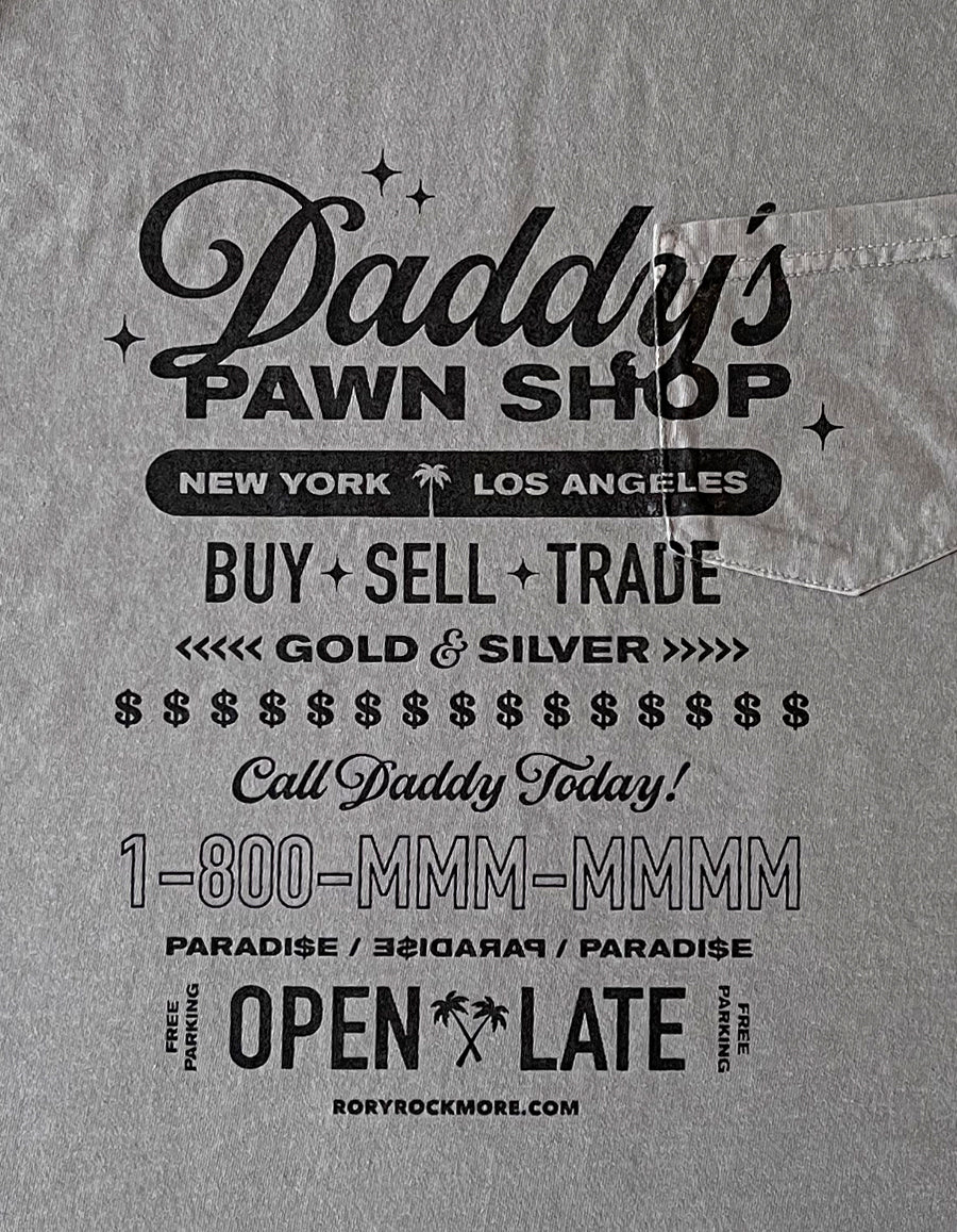 Daddy's Pawn Shop T-Shirt